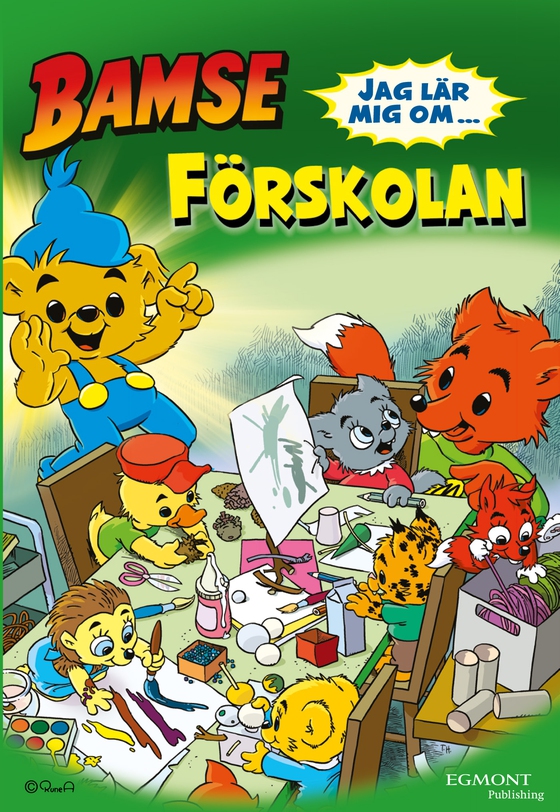 Bamse - Jag lär mig om förskolan (Lyssna & läs)