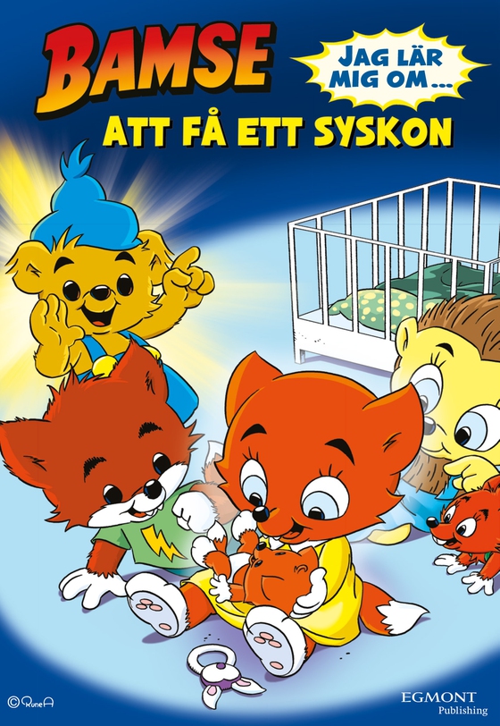 Bamse - Jag lär mig om att få ett syskon (Lyssna & läs)