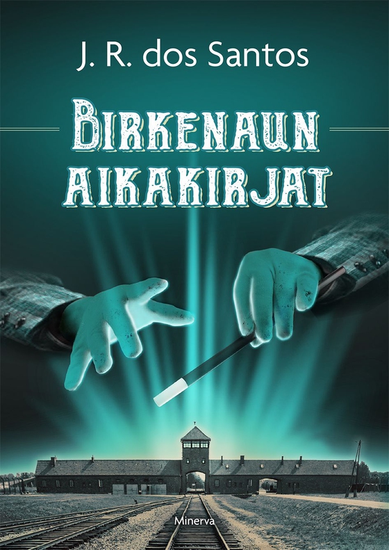 Birkenaun aikakirjat (e-bok) av José Rodrigues Dos Santos