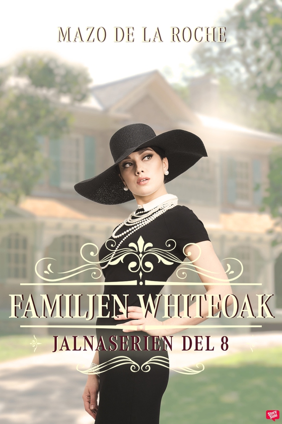 Familjen Whiteoak – Jalna 8