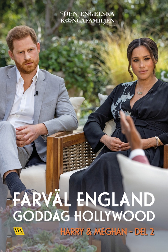 Harry & Meghan del 2 – Farväl England, goddag Hollywood