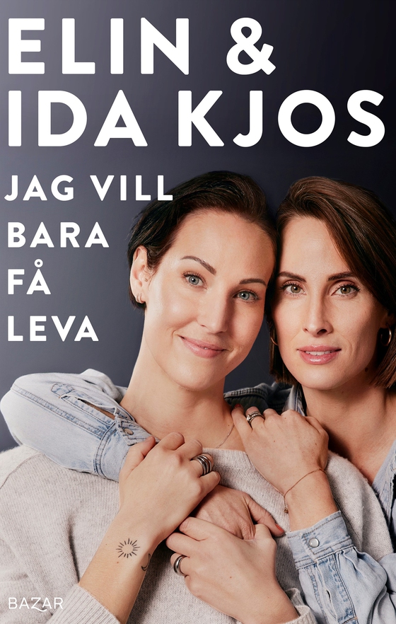 Jag vill bara få leva (e-bok) av Elin Kjos