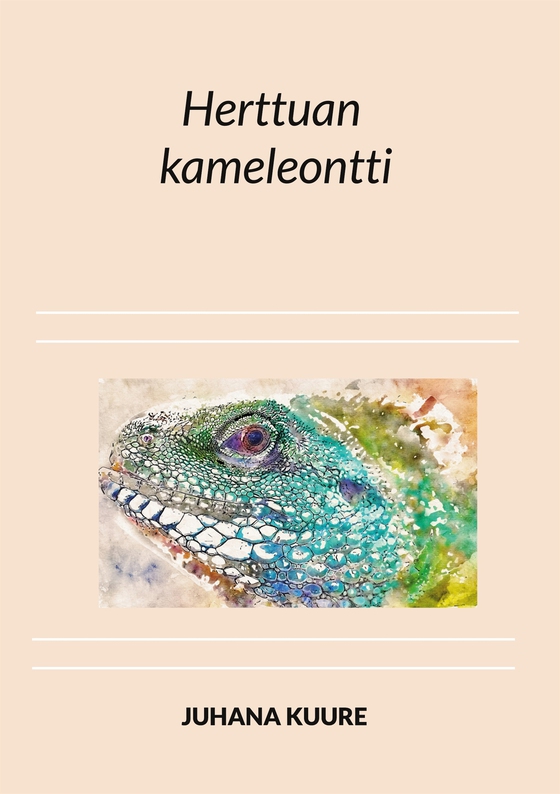 Herttuan kameleontti: Runoja