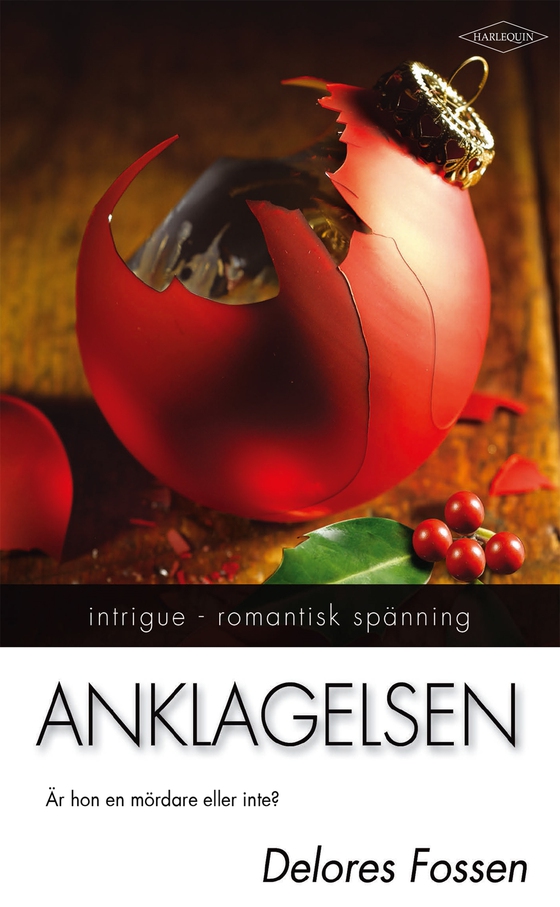 Anklagelsen (e-bok) av Delores Fossen