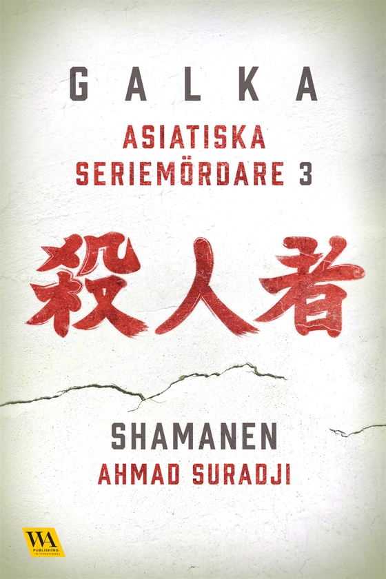 Asiatiska seriemördare 3 – Shamanen