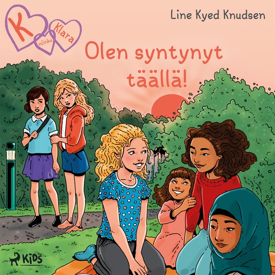 K niinku Klara 23 - Olen syntynyt täällä!