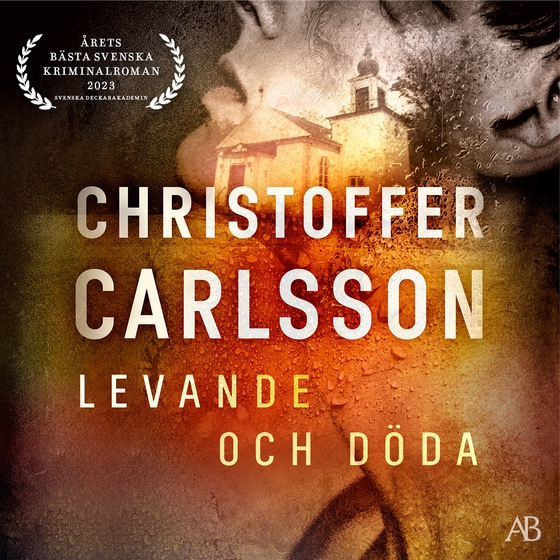 Levande och döda (ljudbok) av Christoffer Carlsson