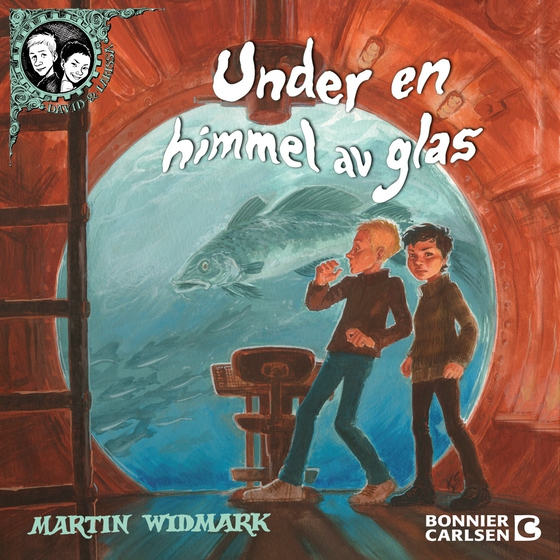 Under en himmel av glas (ljudbok) av Martin Widmark
