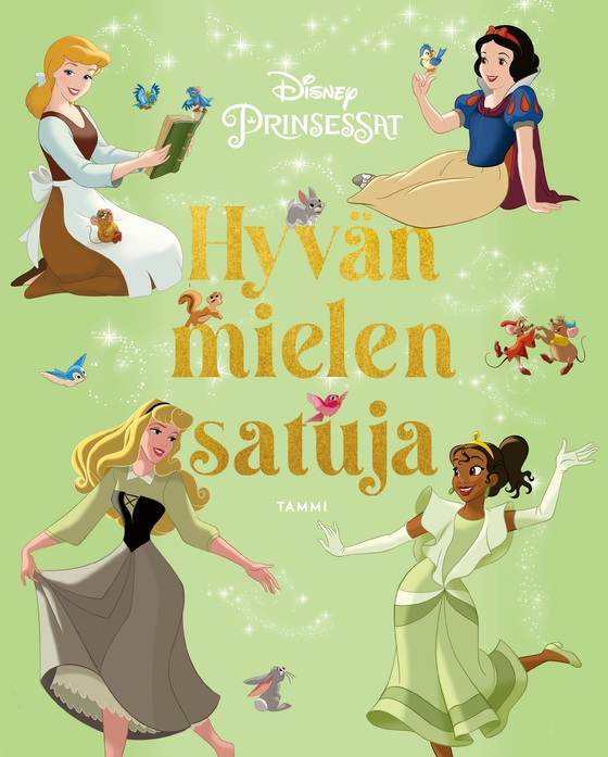 Disney. Prinsessat. Hyvän mielen satuja (e-bok) av Disney 