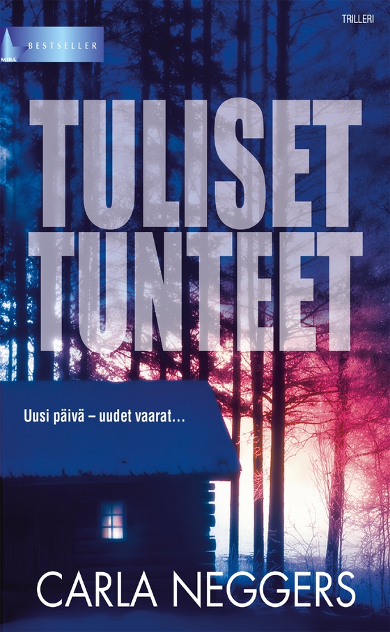 Tuliset tunteet