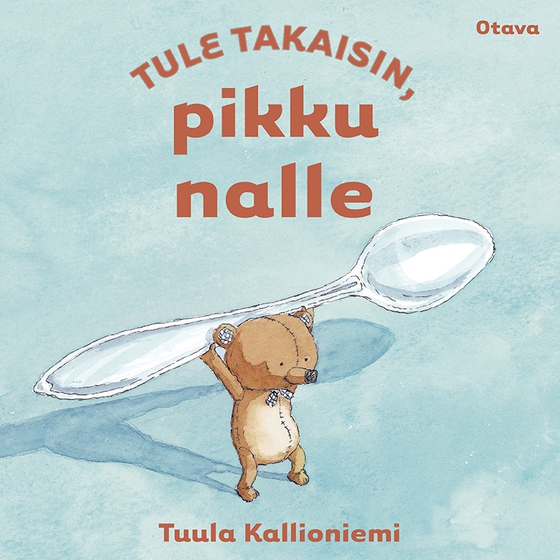 Tule takaisin, pikku nalle