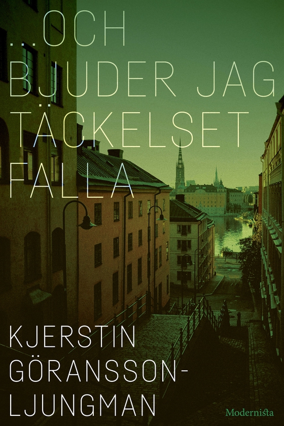 …Och bjuder jag täckelset falla
