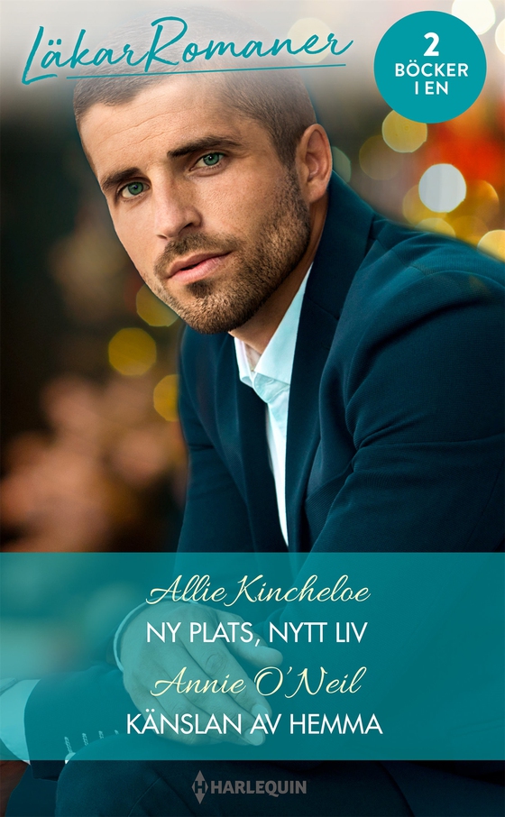 Ny plats, nytt liv / Känslan av hemma (e-bok) av Annie O'Neil