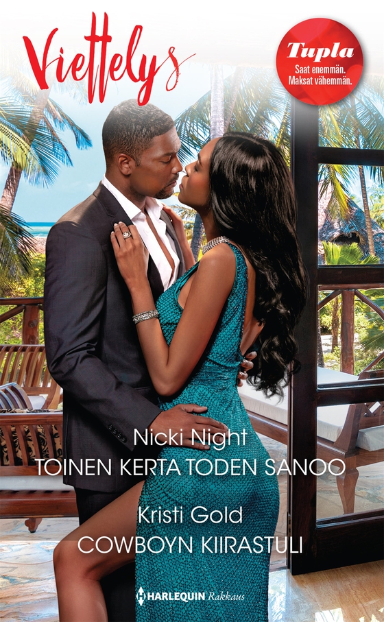 Toinen kerta toden sanoo / Cowboyn kiirastuli (e-bok) av Kristi Gold