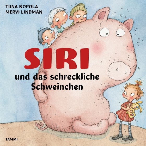 Siri und das schreckliche Schweinchen