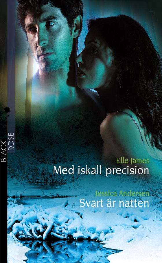 Med iskall precision / Svart är natten