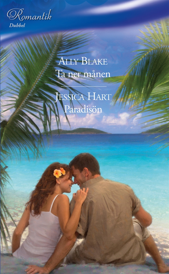 Ta ner månen / Paradisön (e-bok) av Jessica Hart