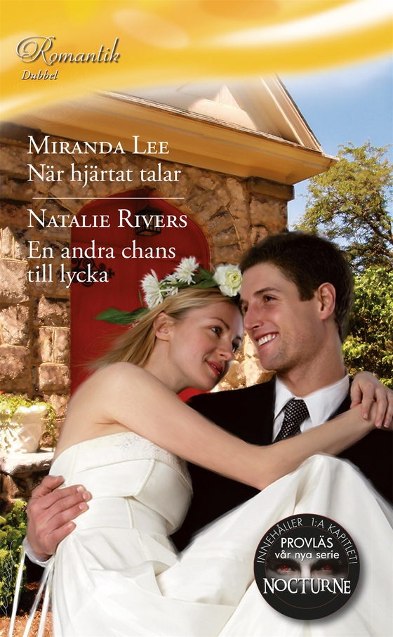 När hjärtat talar / En andra chans till lycka (e-bok) av Miranda Lee