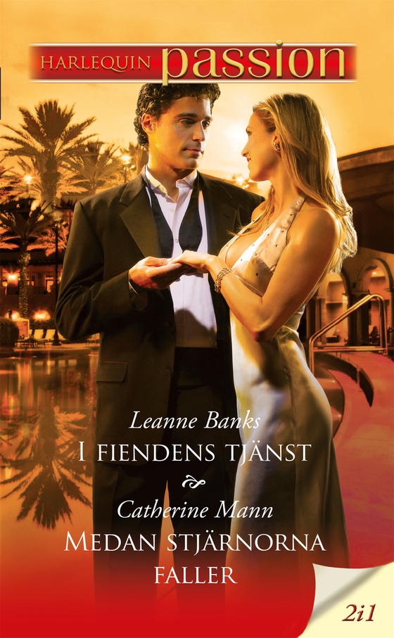 I fiendens tjänst / Medan stjärnorna faller (e-bok) av Catherine Mann