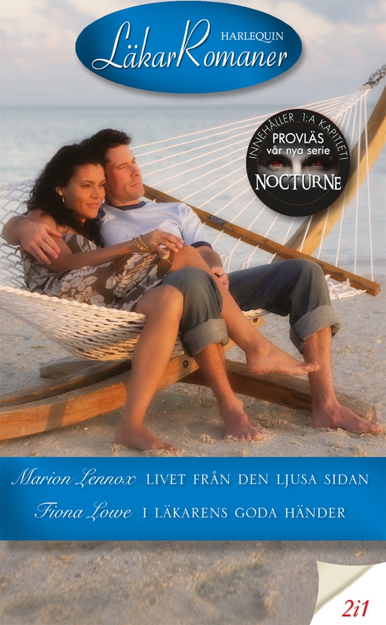 Livet från den ljusa sidan / I läkarens goda händer (e-bok) av Marion Lennox