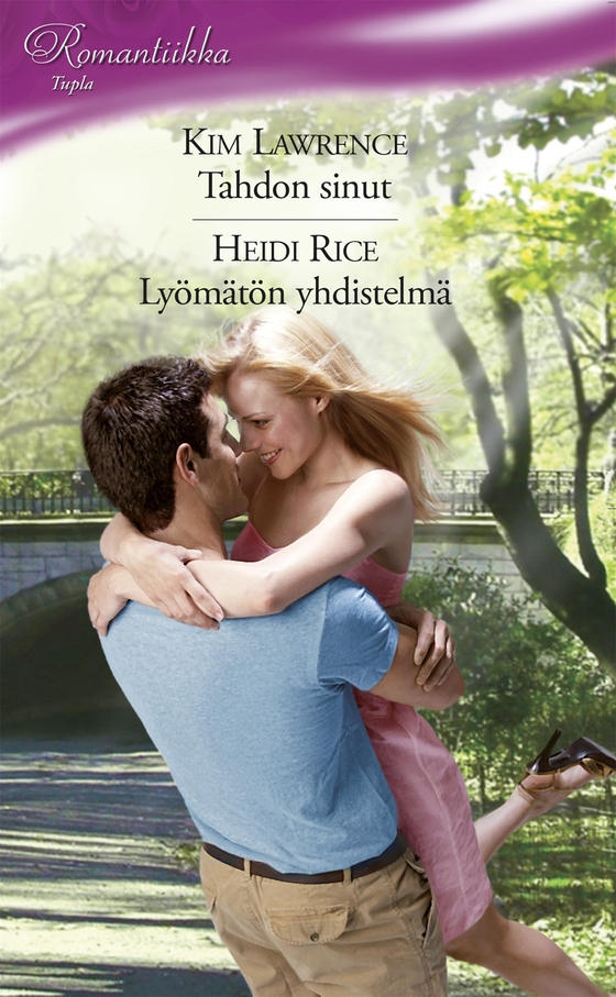 Tahdon sinut / Lyömätön yhdistelmä (e-bok) av Heidi Rice