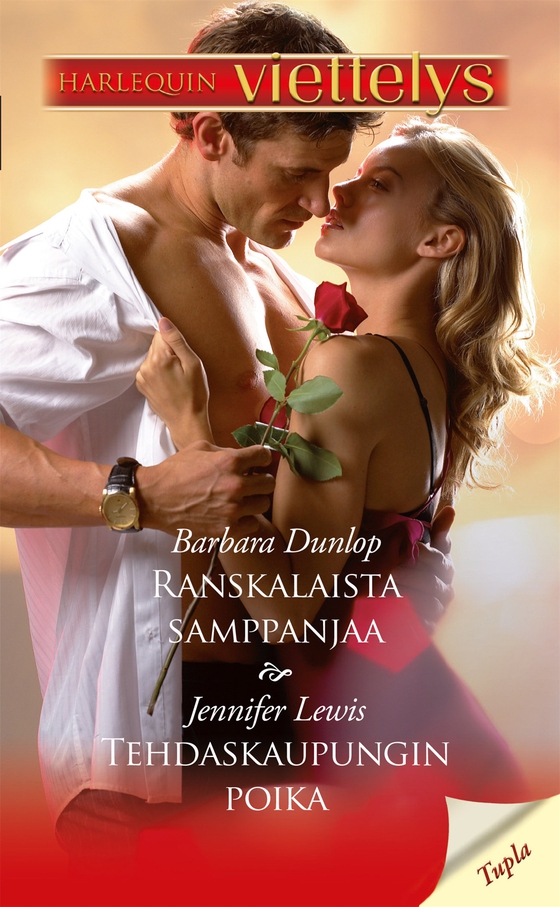 Ranskalaista samppanjaa / Tehdaskaupungin poika (e-bok) av Barbara Dunlop