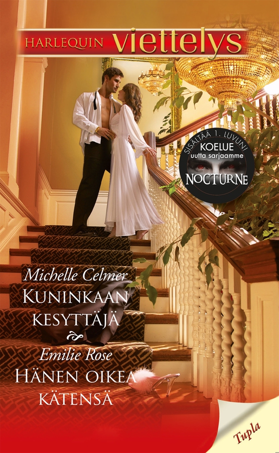 Kuninkaan kesyttäjä / Hänen oikea kätensä (e-bok) av Michelle Celmer