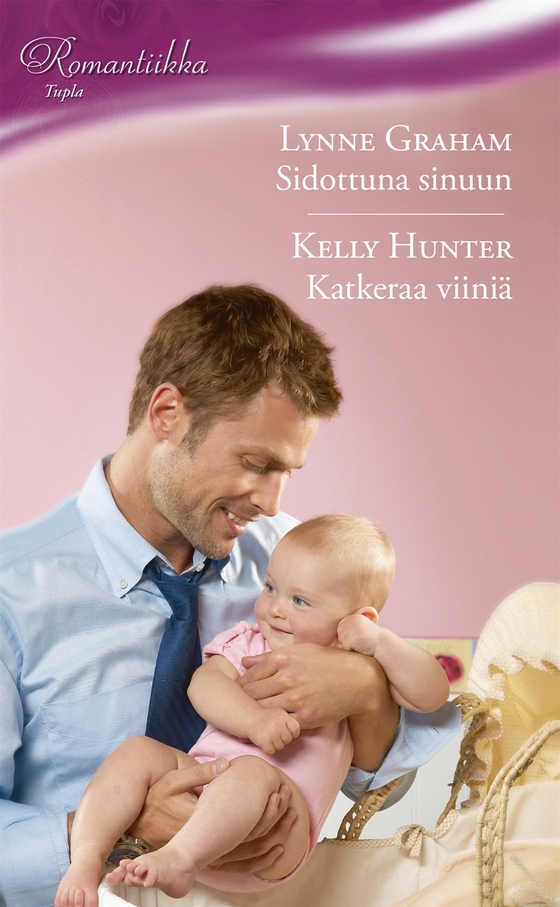 Sidottuna sinuun / Katkeraa viiniä