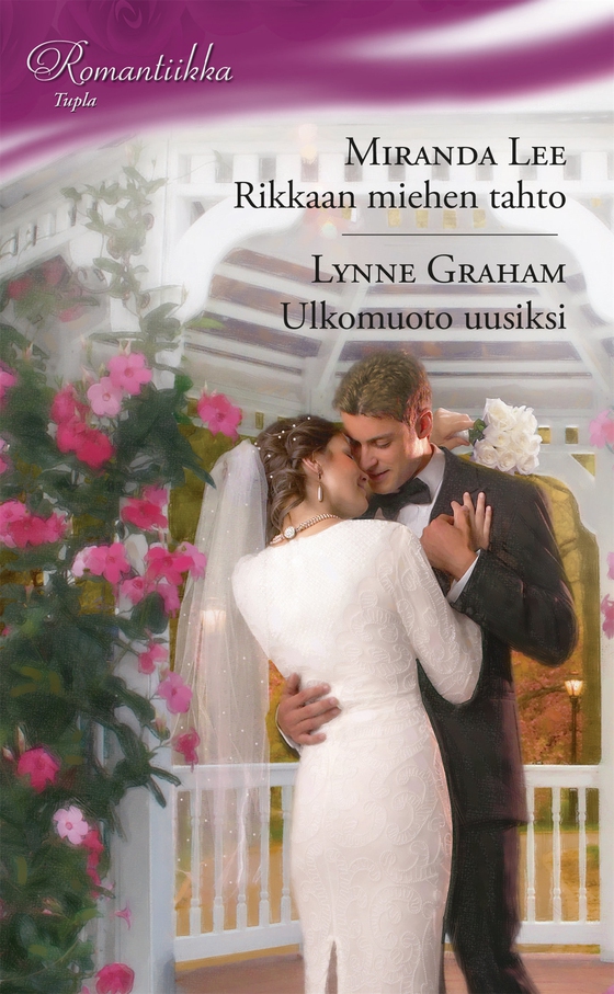 Rikkaan miehen tahto / Ulkomuoto uusiksi (e-bok) av Miranda Lee