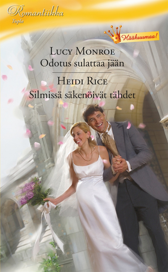 Odotus sulattaa jään / Silmissä säkenöivät tähdet (e-bok) av Heidi Rice