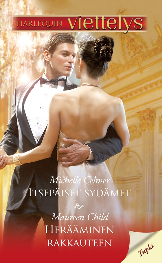 Itsepäiset sydämet / Herääminen rakkauteen