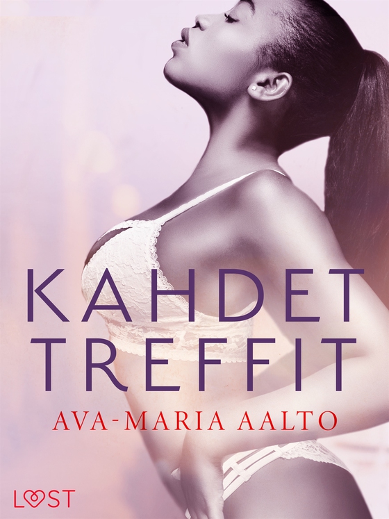 Kahdet treffit – eroottinen novelli (e-bok) av Ava-Maria Aalto