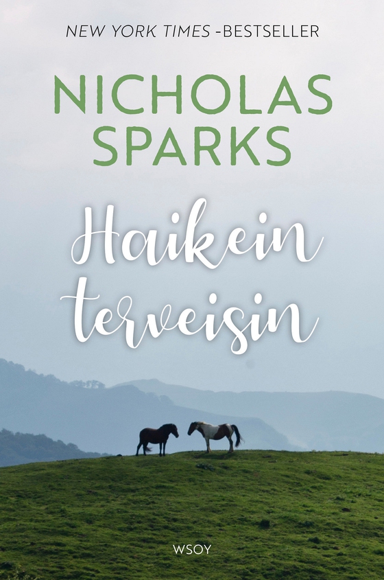 Haikein terveisin (e-bok) av Nicholas Sparks