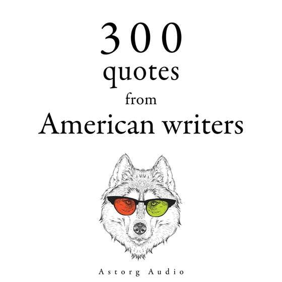 300 Quotes from American Writers (ljudbok) av Mark Twain