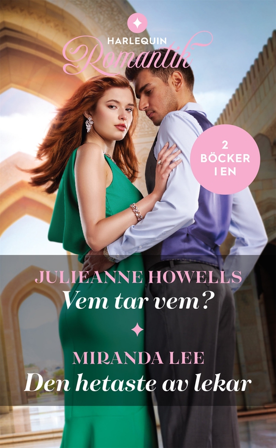 Vem tar vem? / Den hetaste av lekar (e-bok) av Miranda Lee