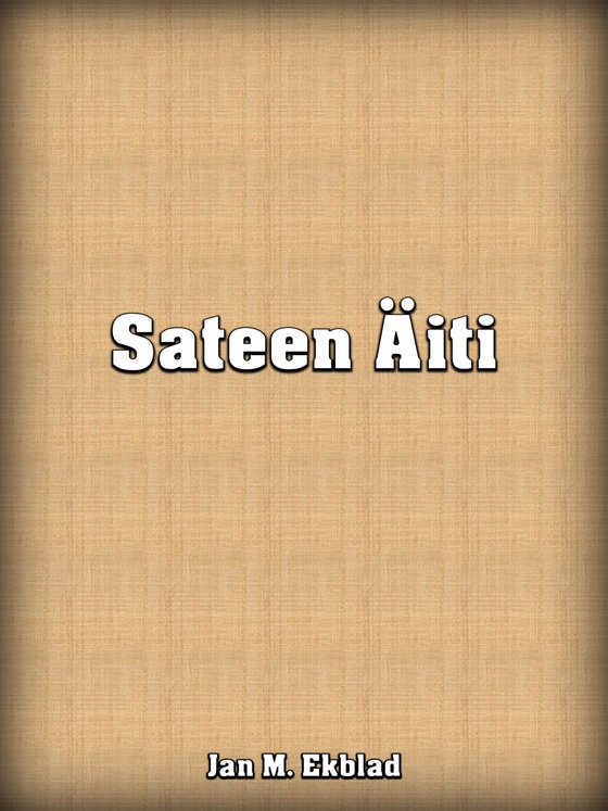 Sateen Äiti
