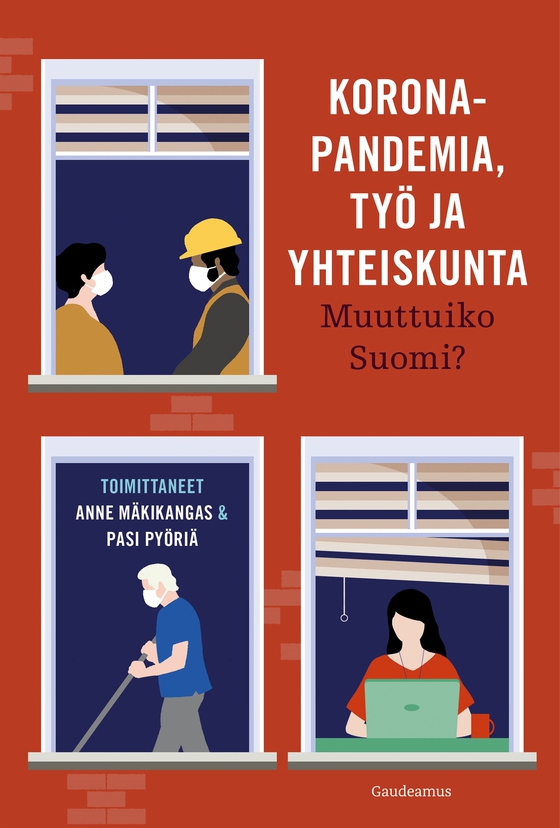 Koronapandemia, työ ja yhteiskunta