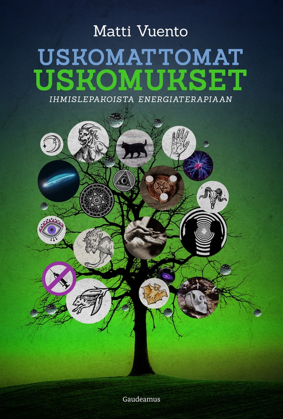 Uskomattomat uskomukset