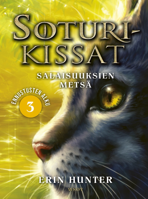Soturikissat: Ennustusten alku 3: Salaisuuksien metsä (e-bok) av Erin Hunter