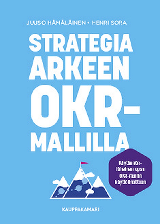 Strategia arkeen OKR-mallilla