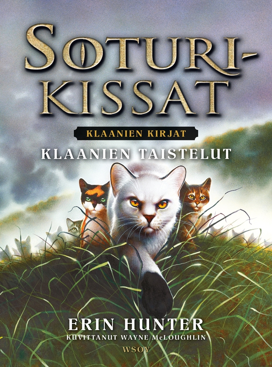 Soturikissat: Klaanien kirjat: Klaanien taistelut  (e-bok) av Erin Hunter