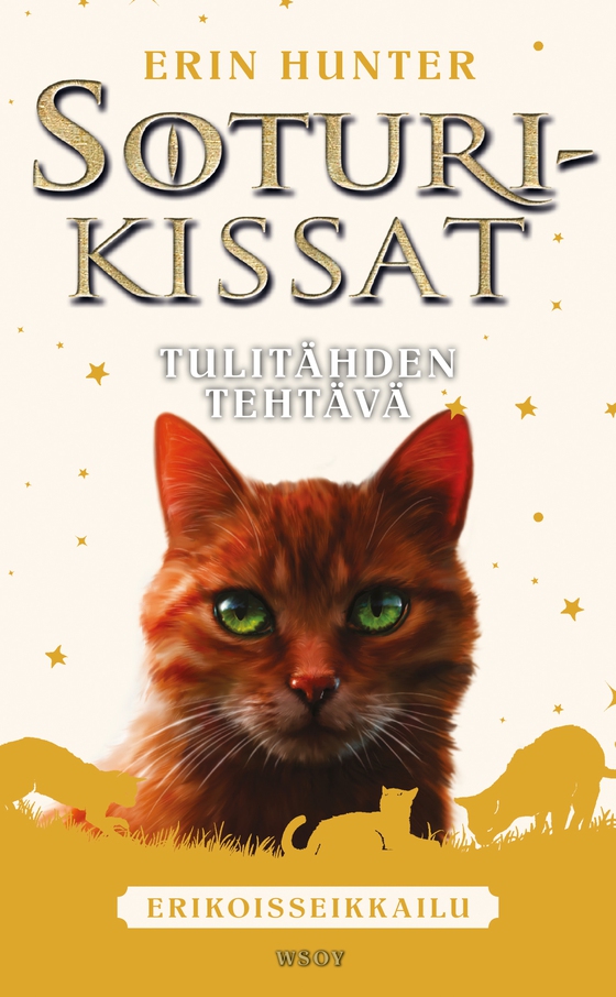 Soturikissat: Erikoisseikkailu: Tulitähden tehtävä (e-bok) av Erin Hunter