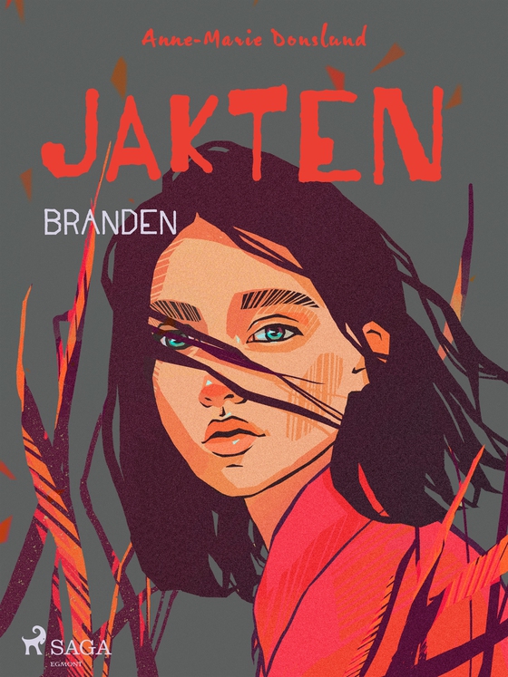 Jakten - Branden (e-bok) av Anne-Marie Donslund