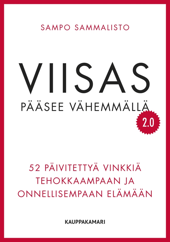 Viisas pääsee vähemmällä 2.0