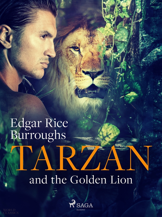 Tarzan and the Golden Lion (e-bok) av Edgar Rice Burroughs