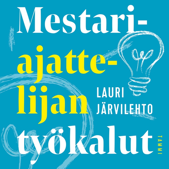 Mestariajattelijan työkalut