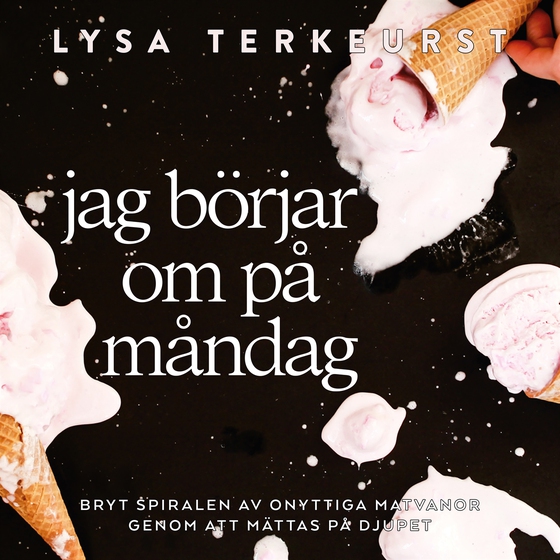 Jag börjar om på måndag (ljudbok) av Lysa TerKeurst