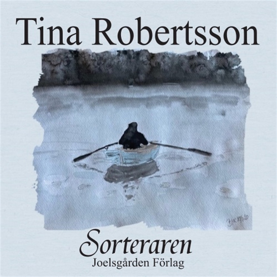 Sorteraren (ljudbok) av Tina Robertsson