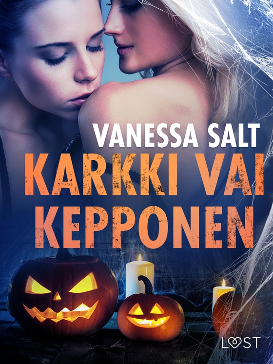Karkki vai kepponen – eroottinen novelli (e-bok) av Vanessa Salt