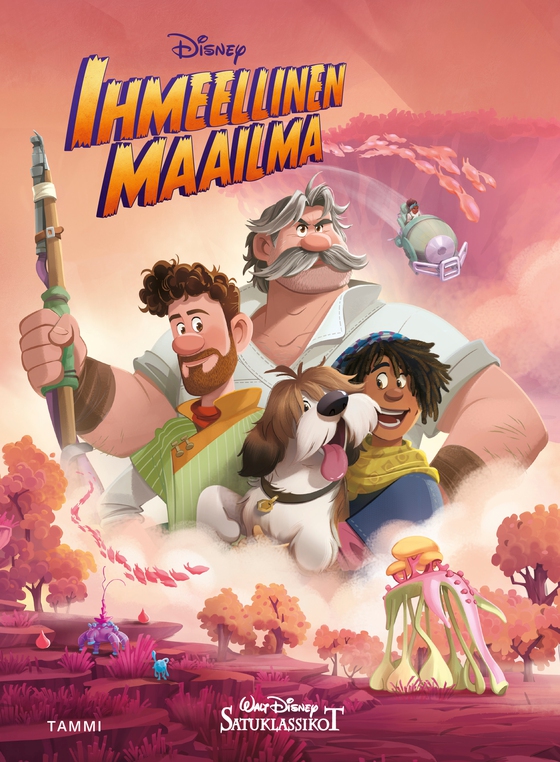 Disney. Ihmeellinen maailma. Satuklassikot